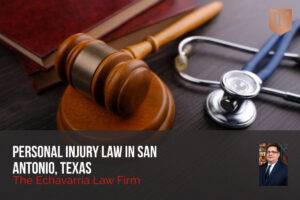 Personal Injury Law in San Antonio, Texas