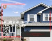can i lose my house due to at fault car accident texas